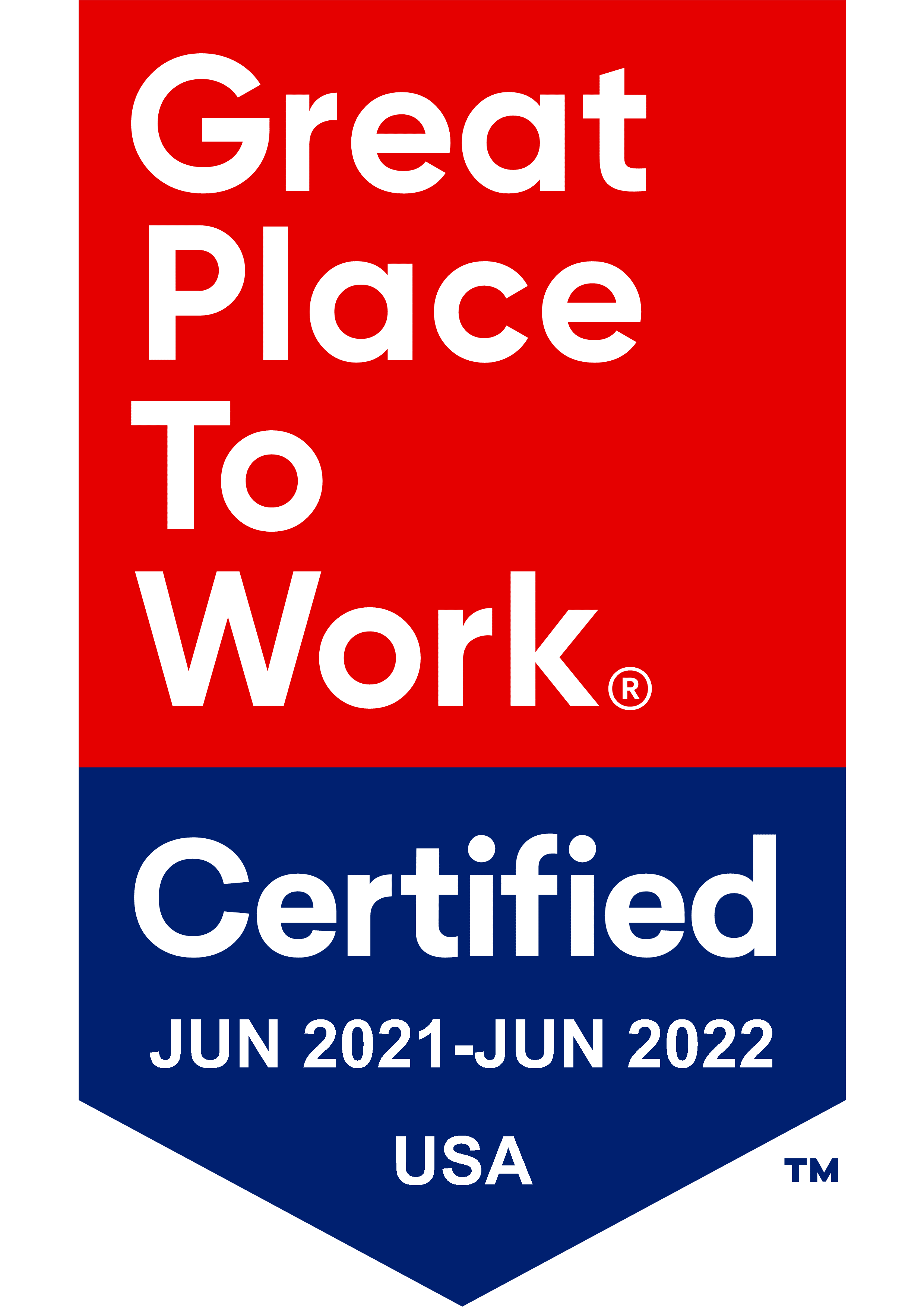 Great Place to Work: Certified June 2021-2022